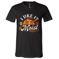 I Like it Moist Funny Thanksgiving Long Sleeve V-Neck T-Shirt