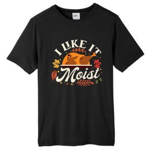 I Like it Moist Funny Thanksgiving Long Sleeve Tall Fusion ChromaSoft Performance T-Shirt