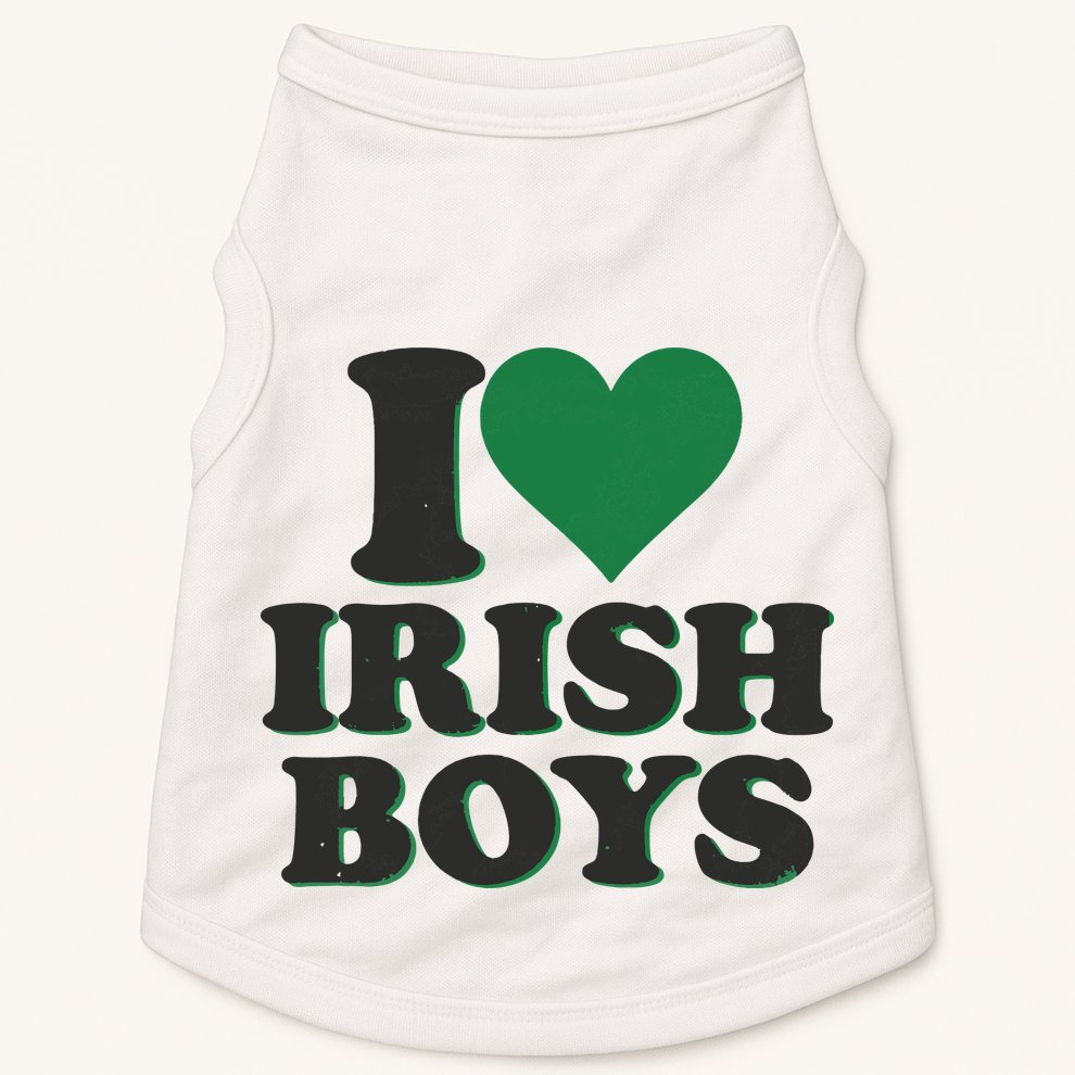 I Love Irish Boy I Heart Irish Funny St Patricks Day Doggie Tank