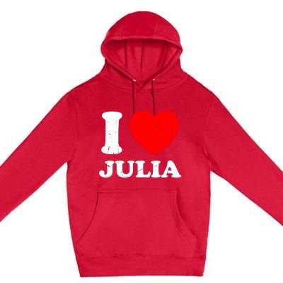 I Love Julia Premium Pullover Hoodie