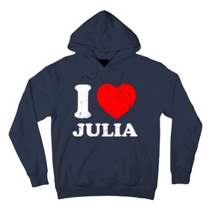 I Love Julia Hoodie