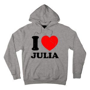 I Love Julia Tall Hoodie