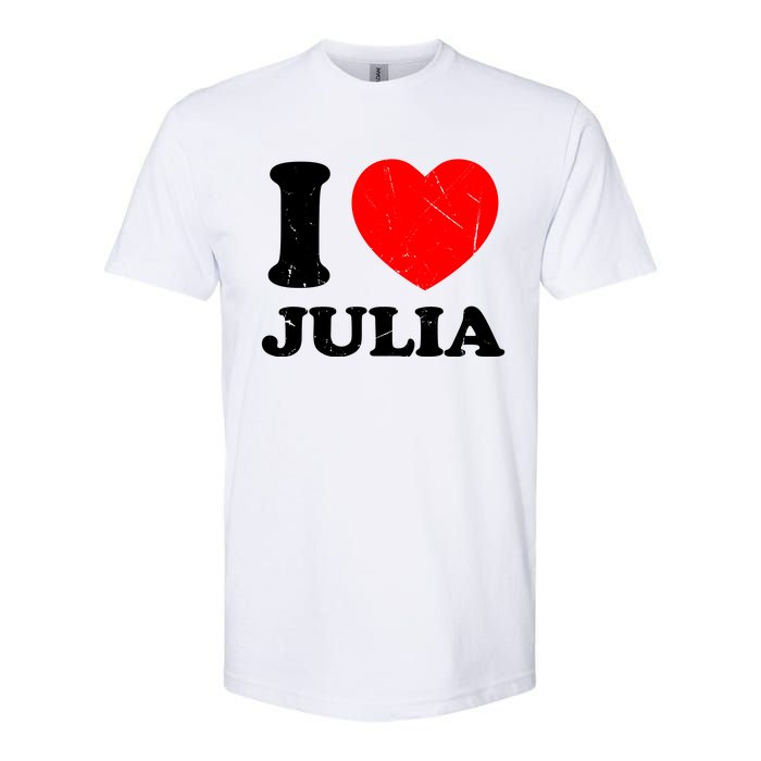 I Love Julia Softstyle CVC T-Shirt