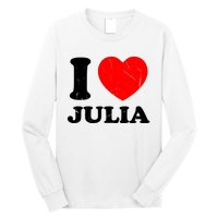 I Love Julia Long Sleeve Shirt