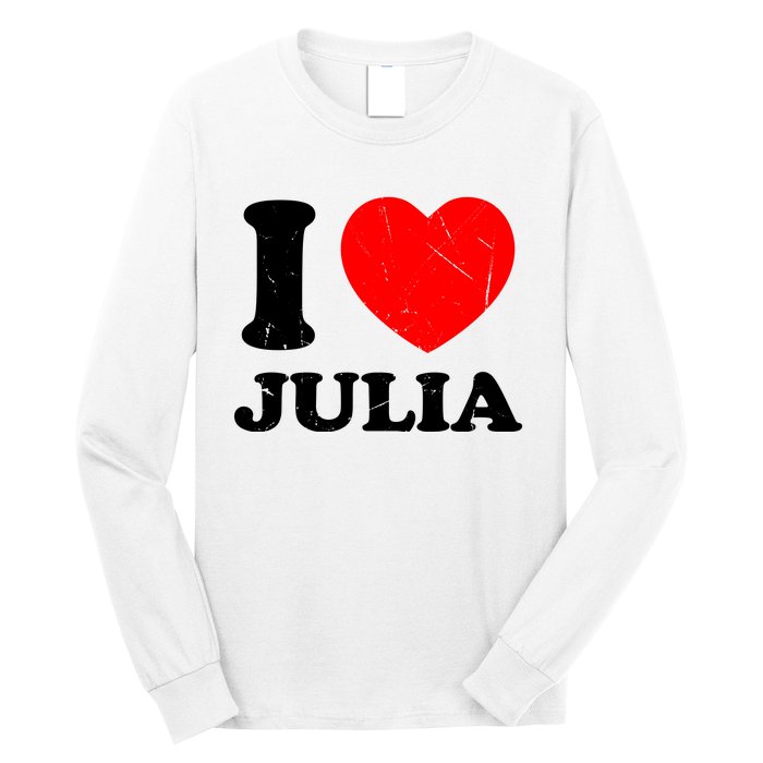 I Love Julia Long Sleeve Shirt