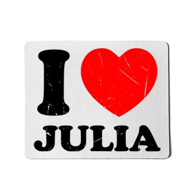 I Love Julia Mousepad