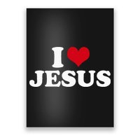 I Love Jesus I Heart Jesus Poster