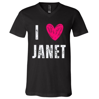 I Love Janet First Name Janet V-Neck T-Shirt