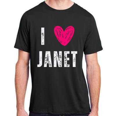 I Love Janet First Name Janet Adult ChromaSoft Performance T-Shirt