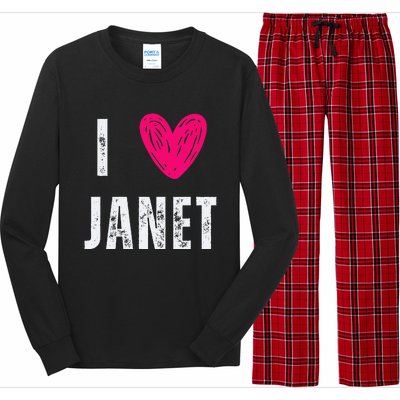 I Love Janet First Name Janet Long Sleeve Pajama Set