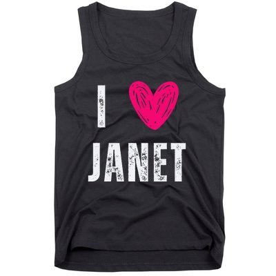 I Love Janet First Name Janet Tank Top