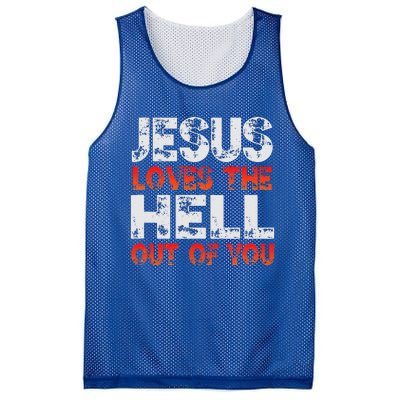 I Love Jesus And Jesus Loves The Hell Out Of You Mesh Reversible Basketball Jersey Tank