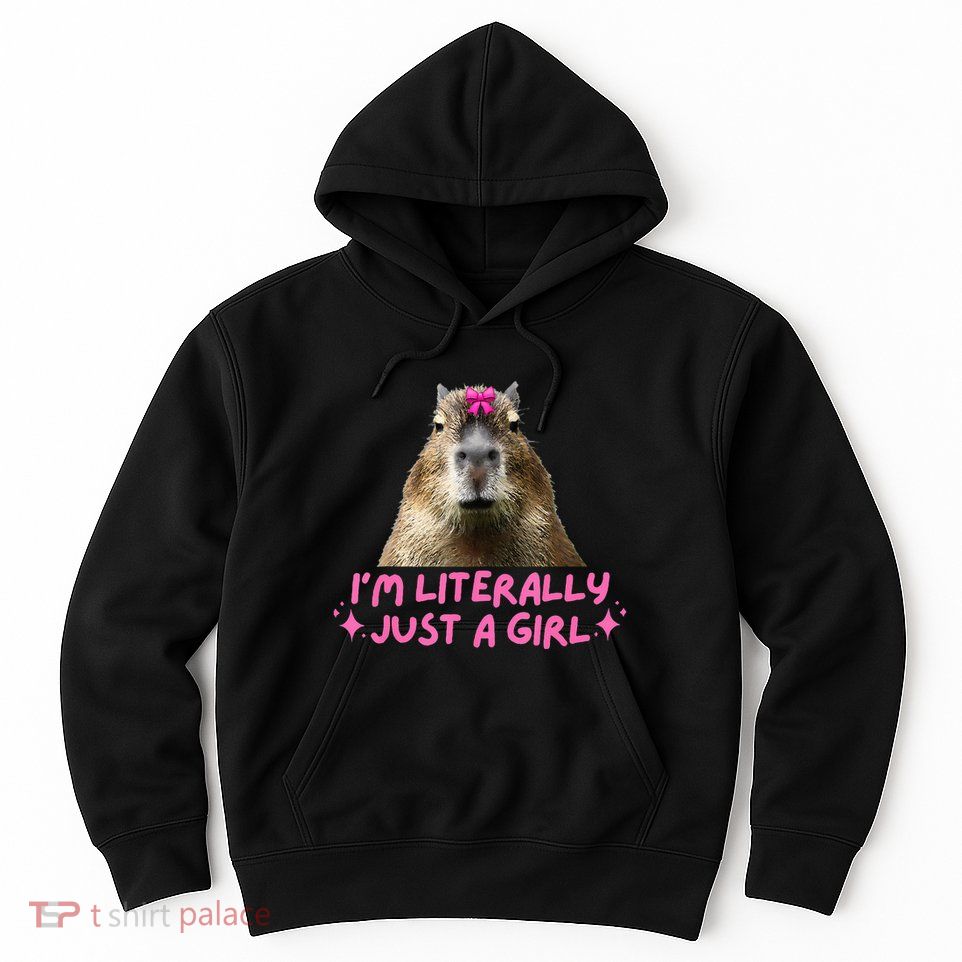 IM Literally Just A Girl Capybara Coquette Hoodie