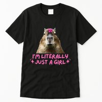 IM Literally Just A Girl Capybara Coquette Tall T-Shirt
