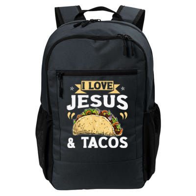 I Love Jesus And Tacos Christian Quote Mexican Food Quotes Daily Commute Backpack