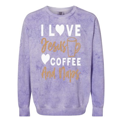 I Love Jesus Coffee And Naps Funny Christian Colorblast Crewneck Sweatshirt