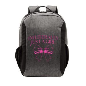 IM Literally Just A Girl Coquette Bow Vector Backpack