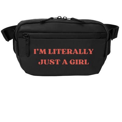 Im Literally Just A Girl Baby Crossbody Pack