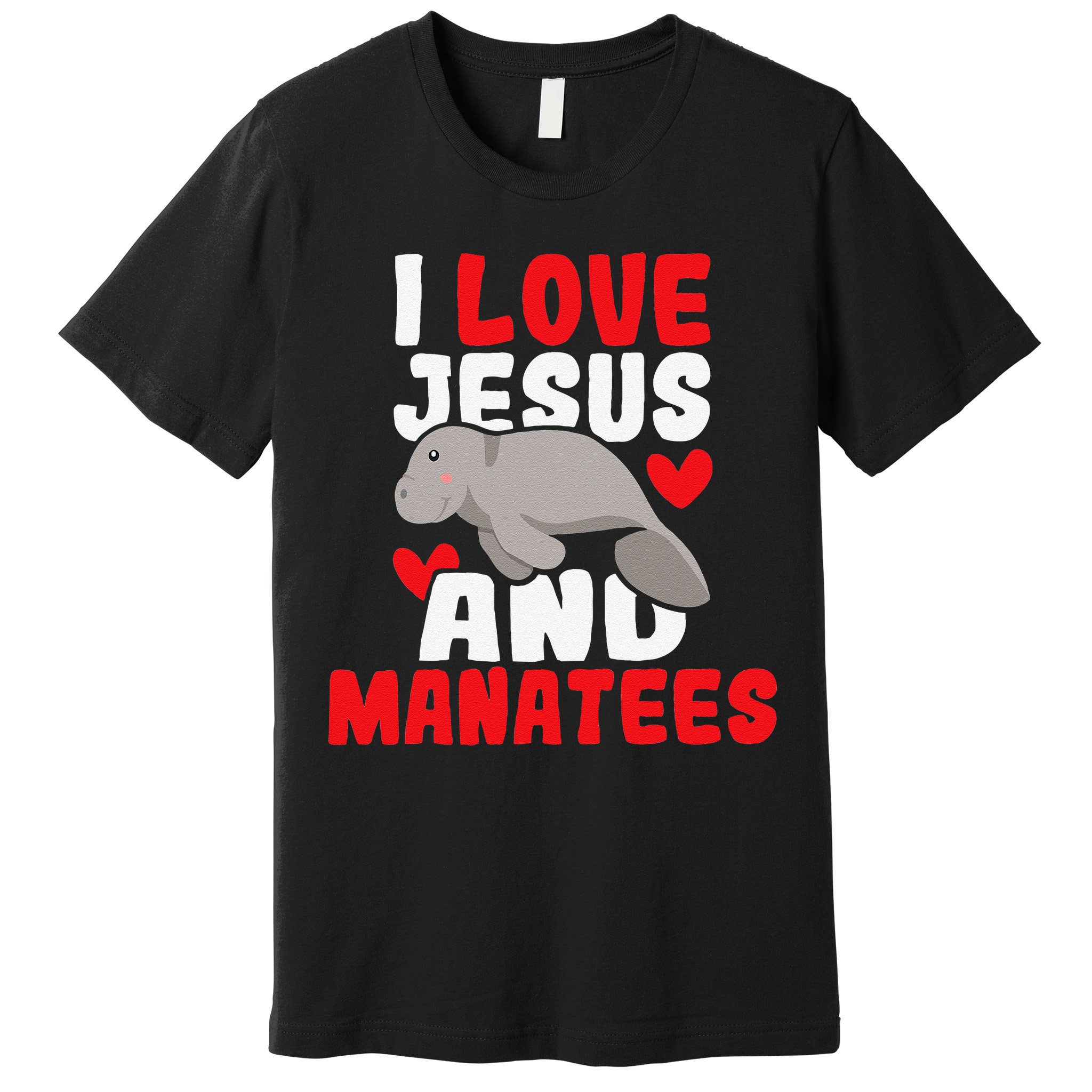 I Love Jesus And Manatees Animal Lover Zookeeper Zoologist Premium T-Shirt