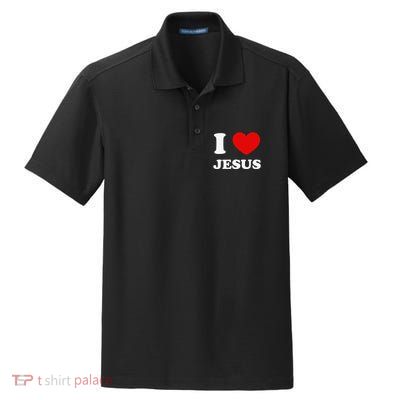 I Love Jesus I Heart Jesus Funny Jesus Dry Zone Grid Polo
