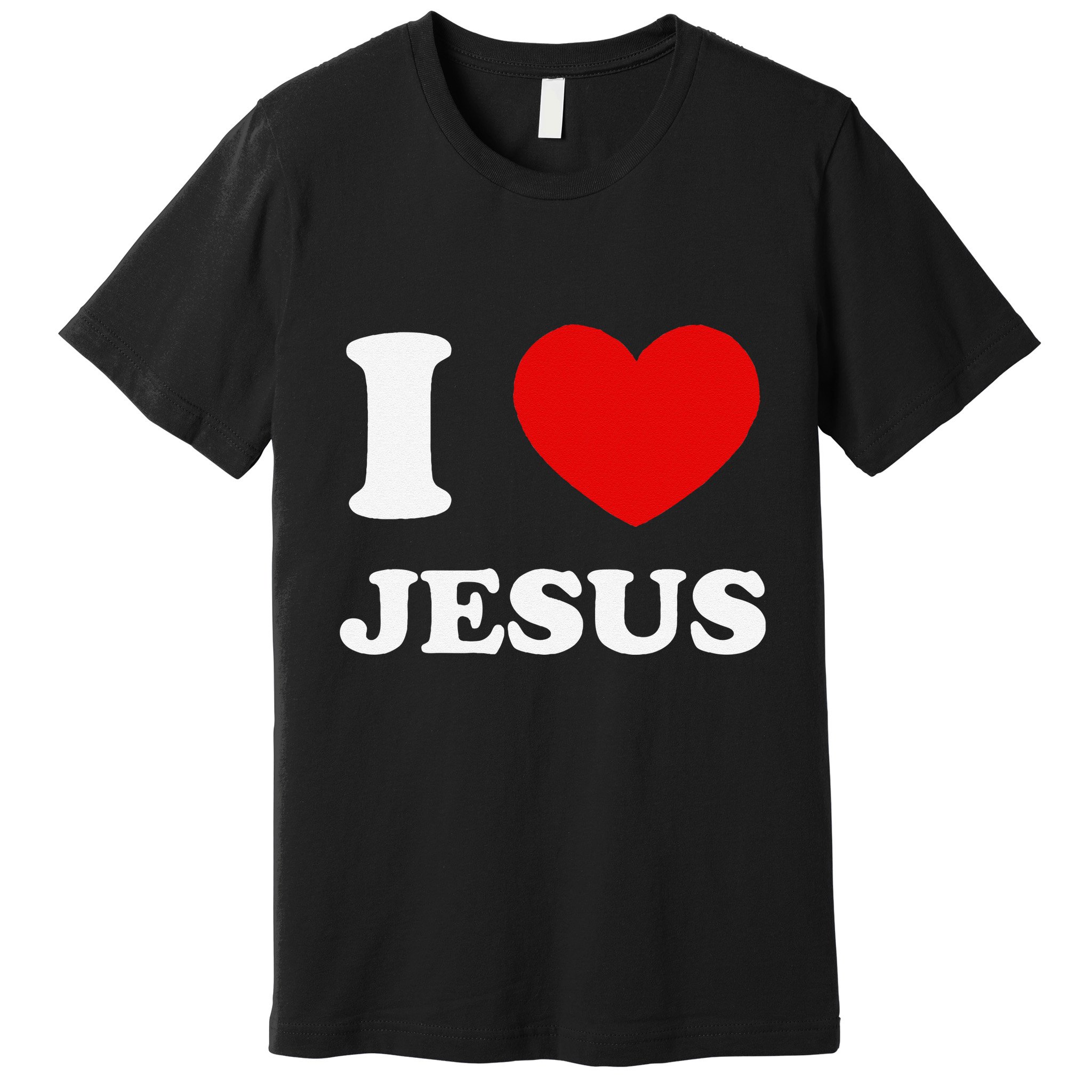 I Love Jesus I Heart Jesus Funny Jesus Premium T-Shirt