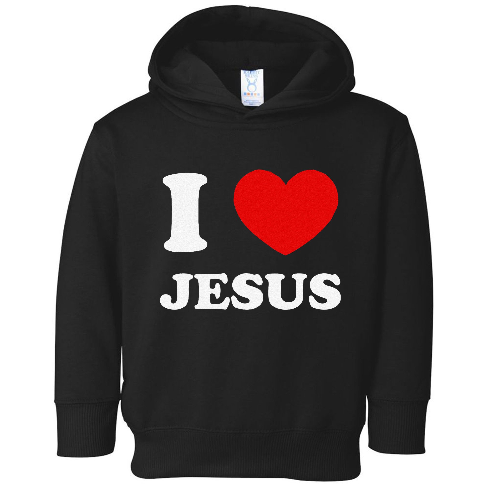 I Love Jesus I Heart Jesus Funny Jesus Toddler Hoodie