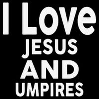 I Love Jesus And UMPIRES For UMPIRE Sweatshirt