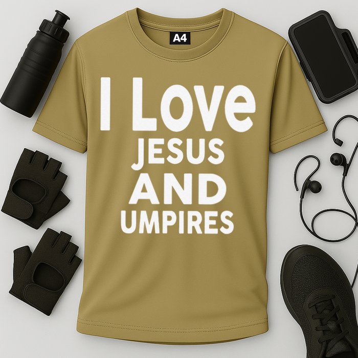 I Love Jesus And UMPIRES For UMPIRE Cooling Performance Crew T-Shirt