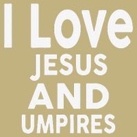 I Love Jesus And UMPIRES For UMPIRE Cooling Performance Crew T-Shirt