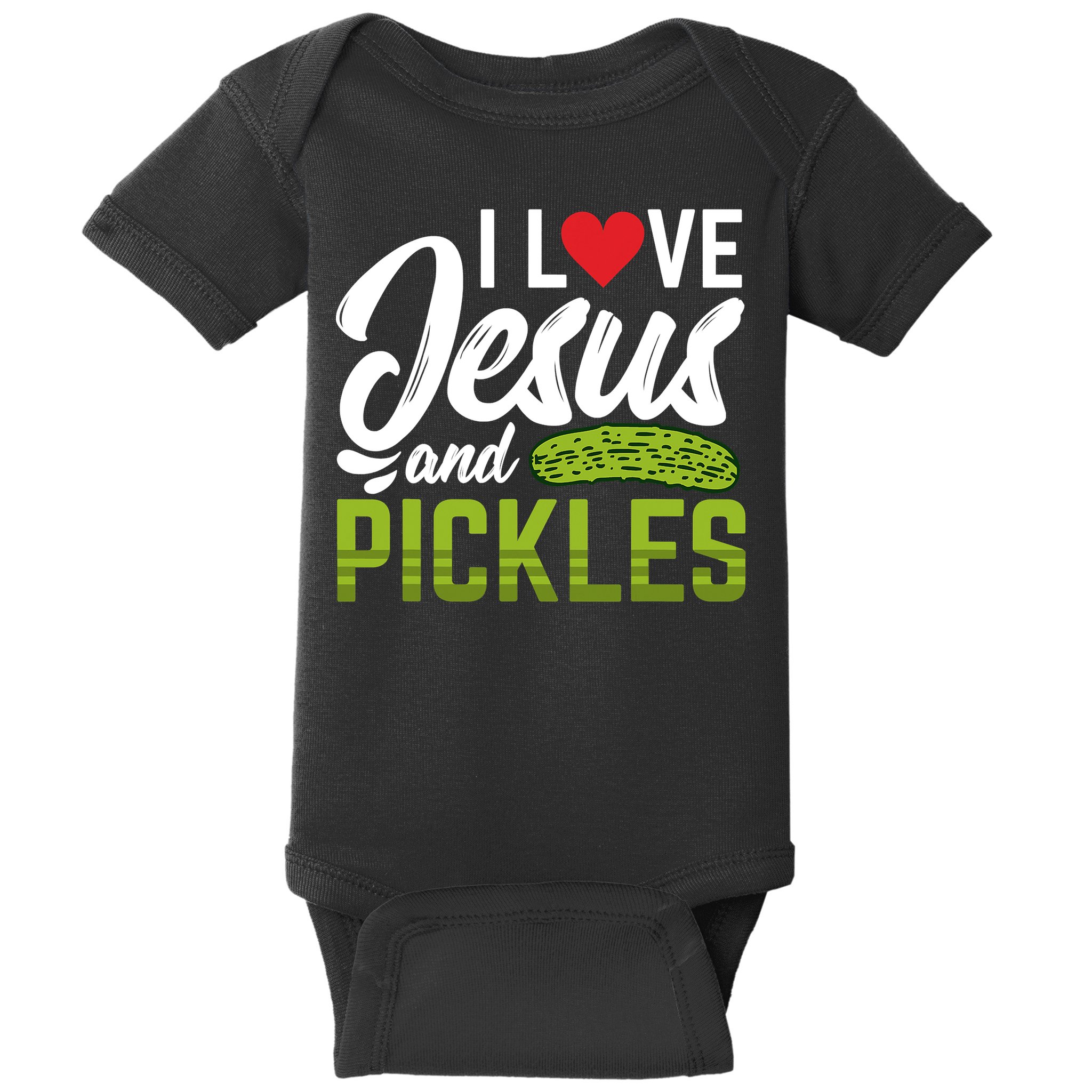 I Love Jesus And Pickles Funny Christian Baby Bodysuit