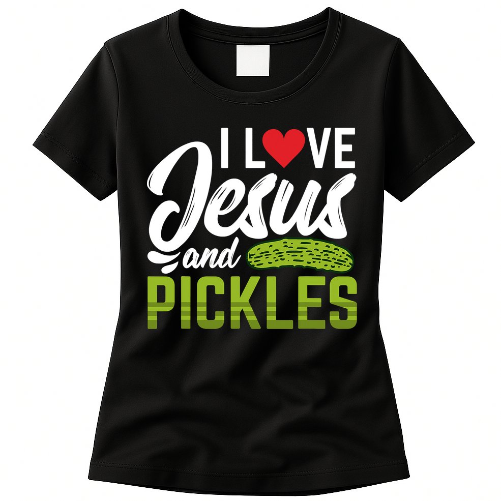 I Love Jesus And Pickles Funny Christian Womens T-Shirt