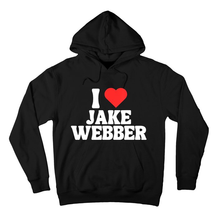 I Love Jake Webber I Heart Jake Webber Hoodie