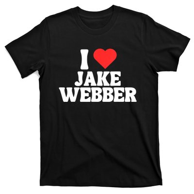 I Love Jake Webber I Heart Jake Webber T-Shirt