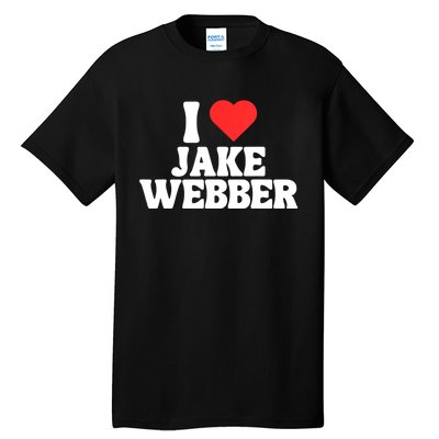 I Love Jake Webber I Heart Jake Webber Tall T-Shirt