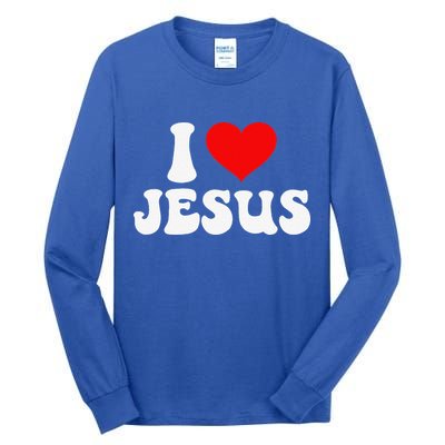 I Love Jesus Bible Christ Tall Long Sleeve T-Shirt
