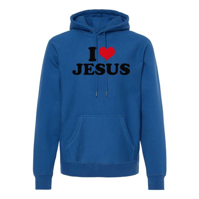 I Love Jesus Premium Premium Hoodie