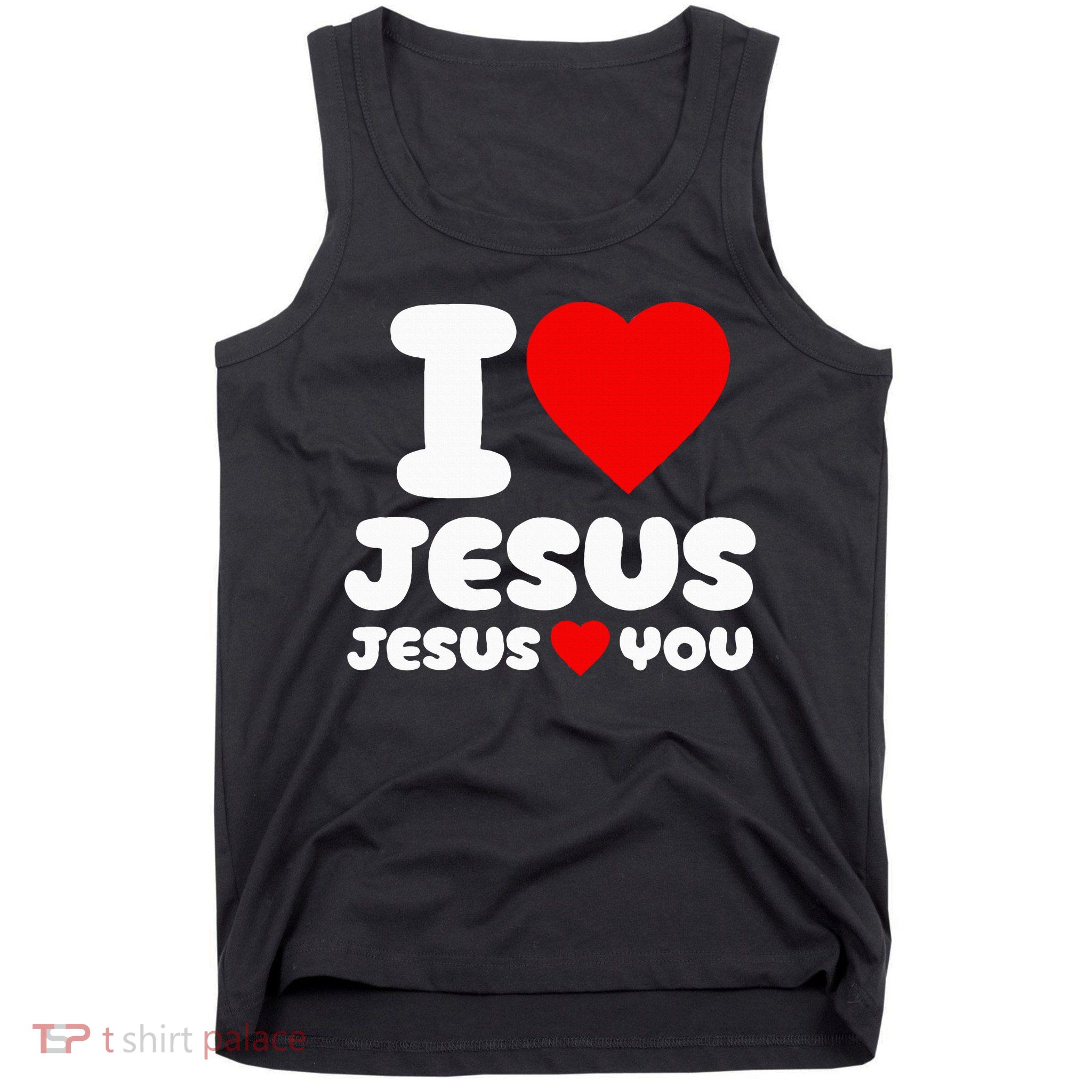 I Love Jesus And Jesus Loves You Christian Tank Top