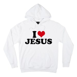 I Love Jesus Hoodie