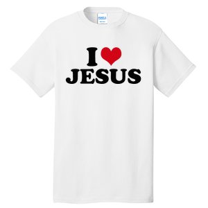 I Love Jesus Tall T-Shirt