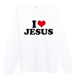 I Love Jesus Premium Crewneck Sweatshirt