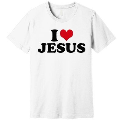 I Love Jesus Premium T-Shirt