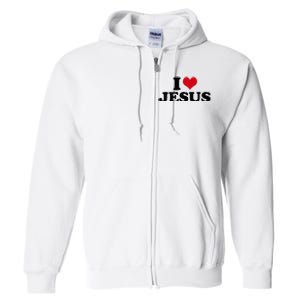 I Love Jesus Full Zip Hoodie