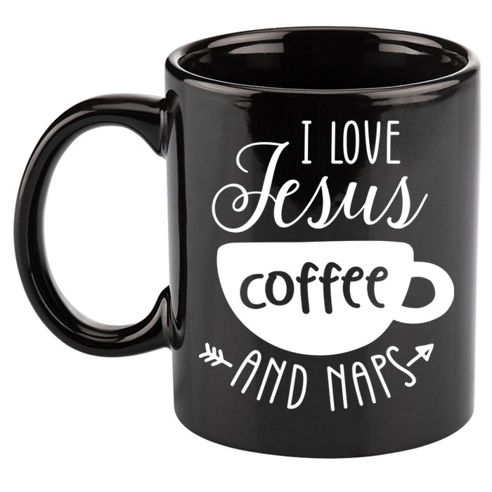I Love Jesus Coffee And Naps 11oz C Handle Ceramic Mug