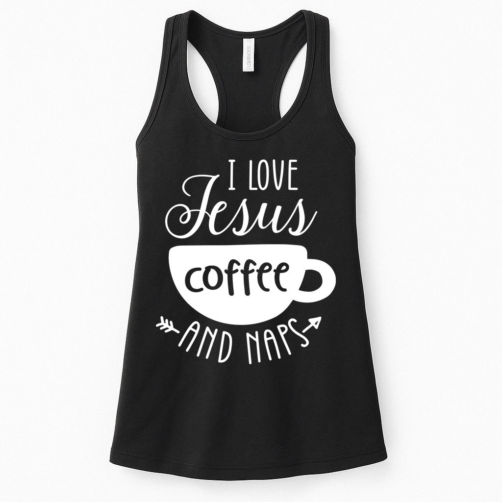 I Love Jesus Coffee And Naps Womens Tank Top