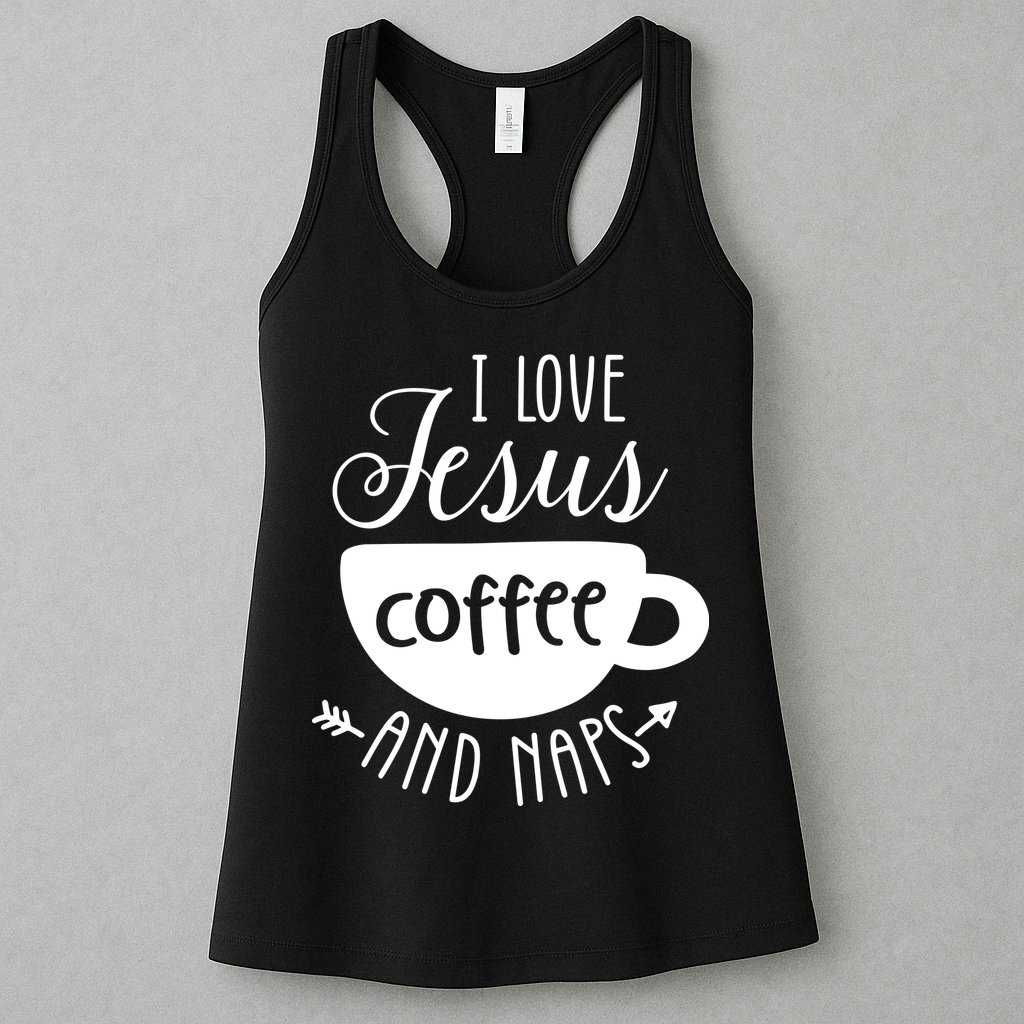 I Love Jesus Coffee And Naps Womens Tank Top
