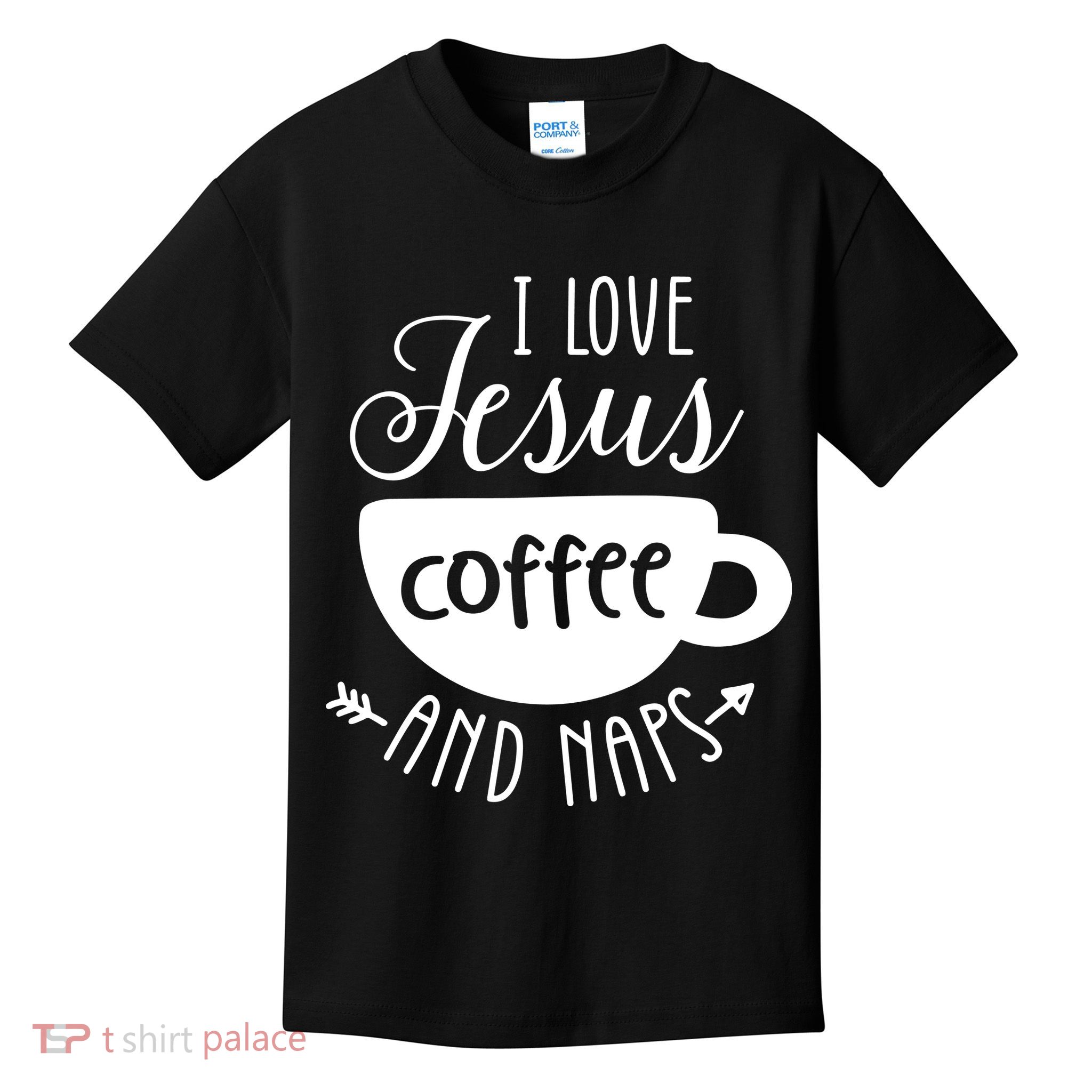 I Love Jesus Coffee And Naps Kids T-Shirt