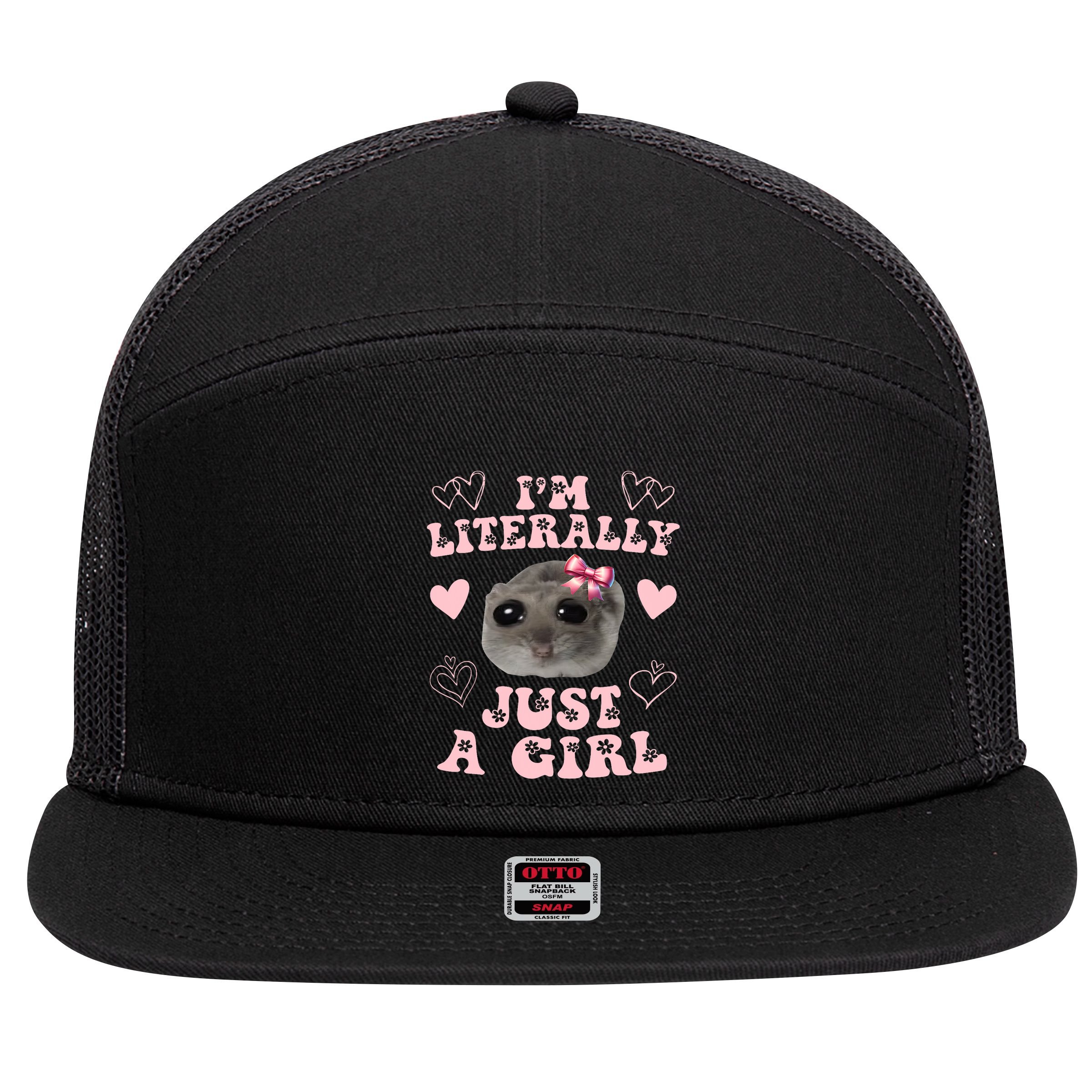 Im Literally Just A Girl Sad Hamster Meme 7 Panel Mesh Trucker Snapback Hat