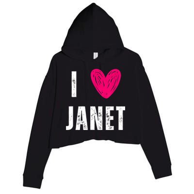 I Love JANET Heart Name Gift Crop Fleece Hoodie