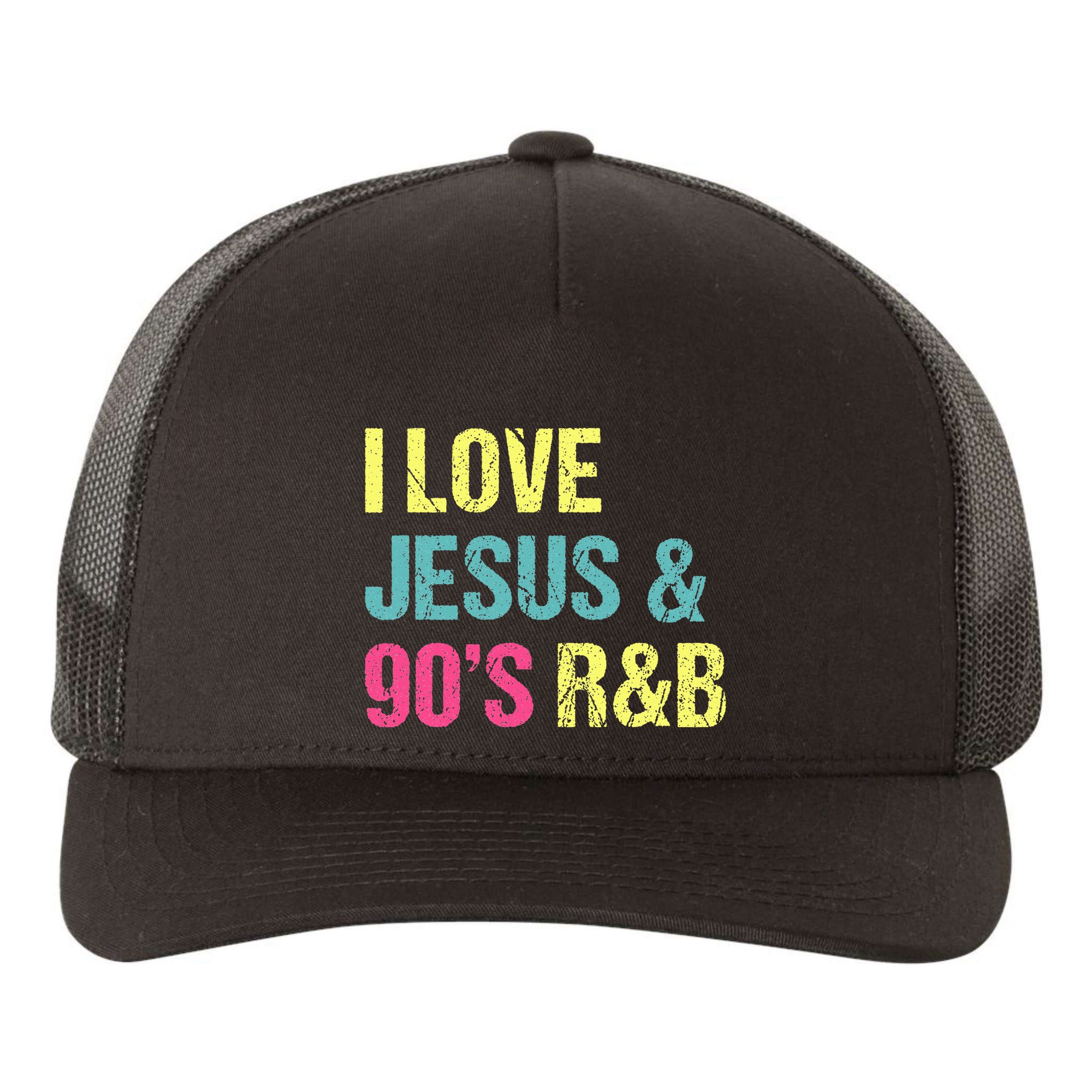 I Love Jesus And 90s R&B RnB Music Lover Vintage Retro Yupoong Adult 5-Panel Trucker Hat
