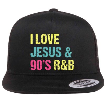 I Love Jesus And 90s R&B RnB Music Lover Vintage Retro Flatbill Hat